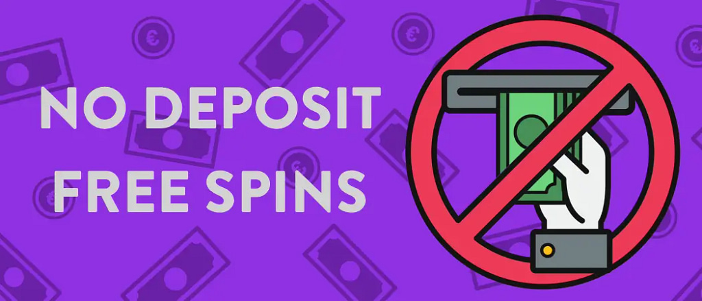 Free Spins Without deposit